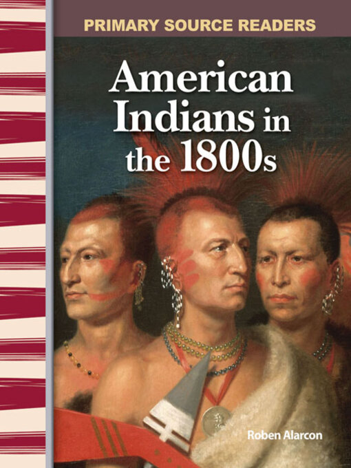 Title details for American Indians in the 1800s by Roben Alarcon - Available